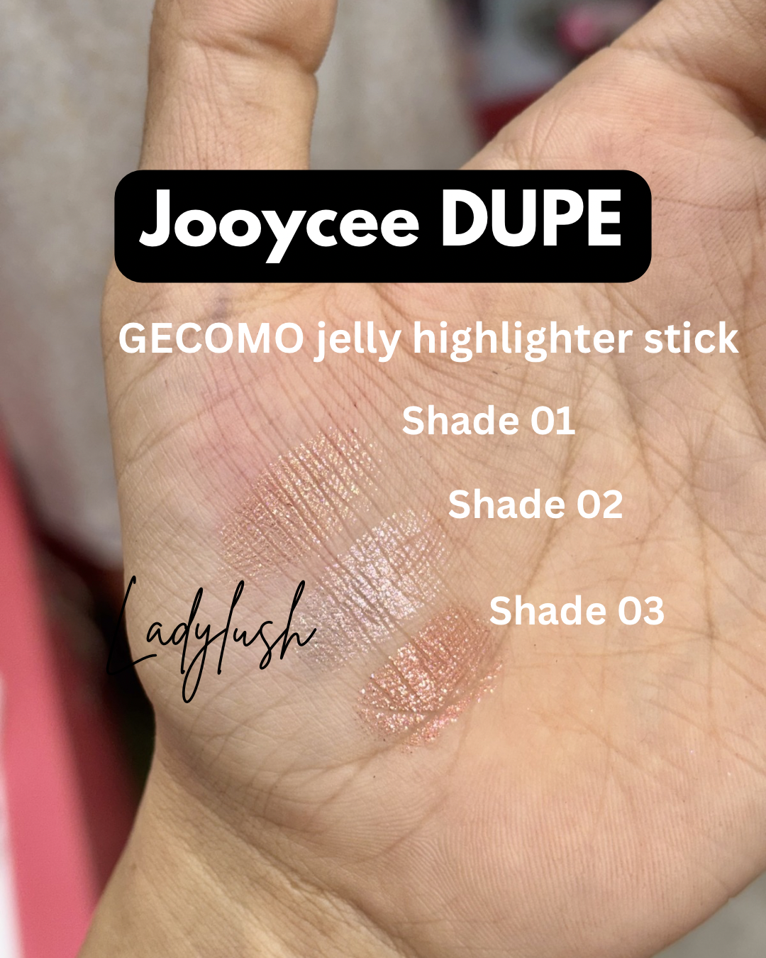 Jooycee dupe Gecomo Jelly Highlighter